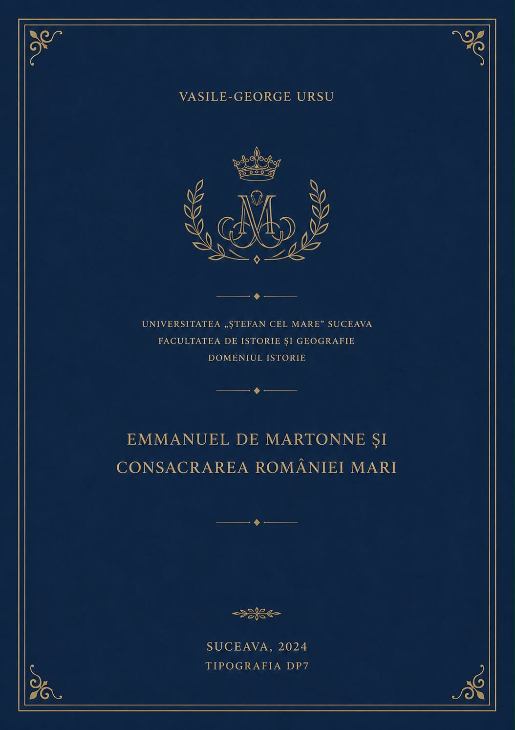 Emmanuel de Martonne și consacrarea României Mari